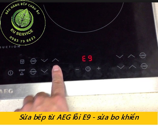 Sửa-bếp-từ-AEG- E9-lỗi-bo-điều-khiển