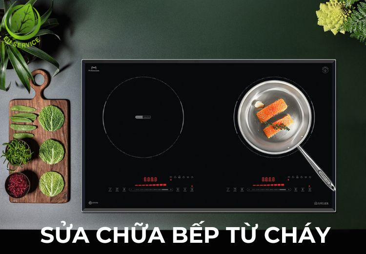 Sửa bếp từ cháy uy tín, chuyên nghiệp