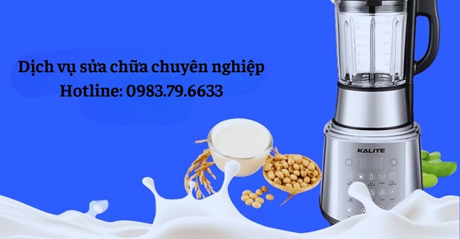 Sửa chữa máy làm sữa hạt Kalite uy tín