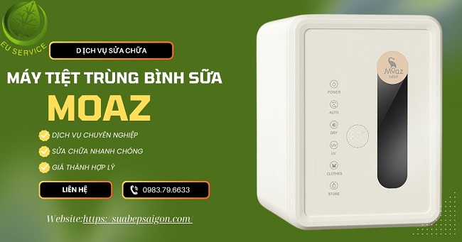 Dịch vụ Sửa máy tiệt trùng bình sữa Moaz uy tín