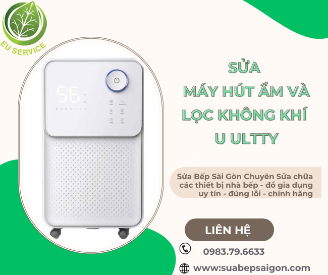 Sửa máy hút âm và lọc không khí U ULTTY