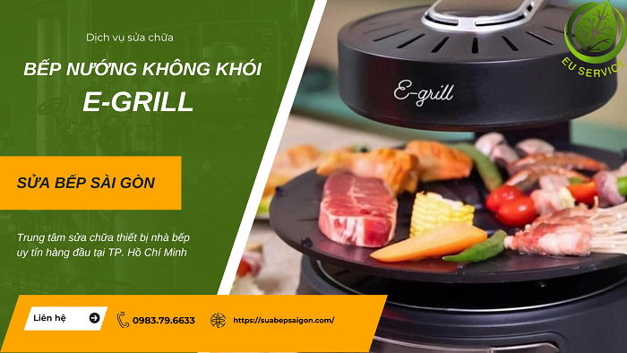 Sửa Bếp nướng không khói E-Grill