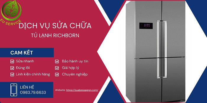 Sửa chữa tủ lạnh Richborn uy tín tại TP. Hồ Chí Minh