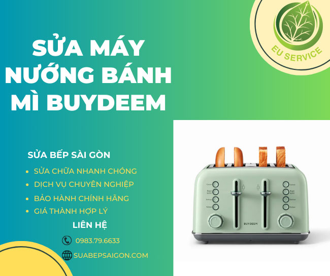 Sửa máy nướng bánh mì Buydeem