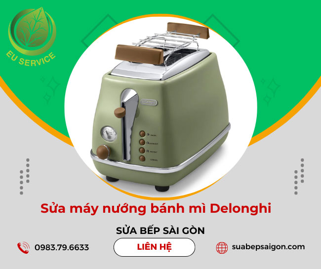 Sửa máy nướng bánh mì Delonghi