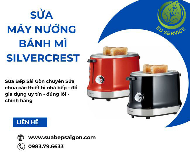 Sửa máy nướng bánh mì silvercrest