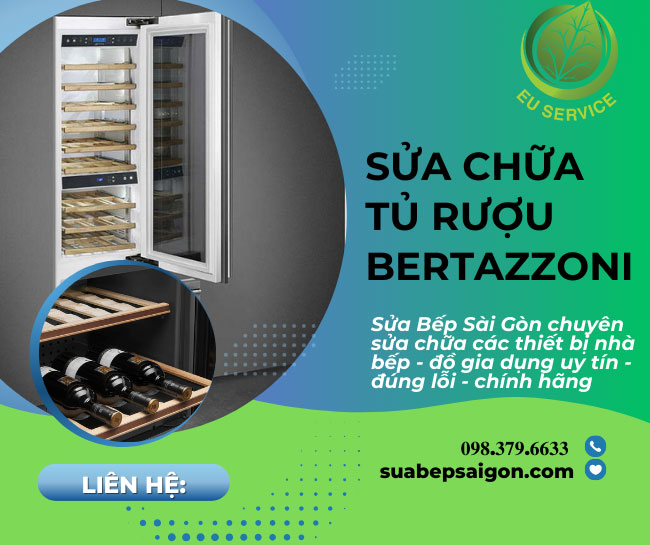 Sửa chữa tủ rượu Bertazzoni