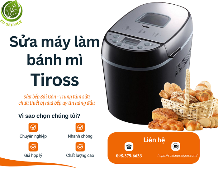 Dịch vụ sửa máy làm bánh mì Tiross chuyên nghiệp