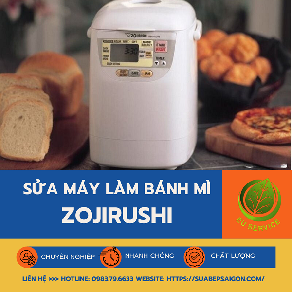 Sửa máy làm bánh mì zojirushi uy tín, chuyên nghiệp