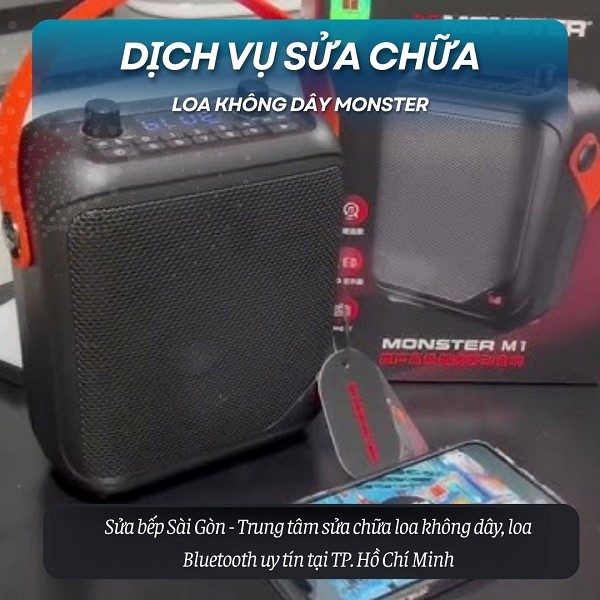 Dịch vụ Sửa chữa loa không dây Monster uy tín, chuyên nghiệp hàng đầu