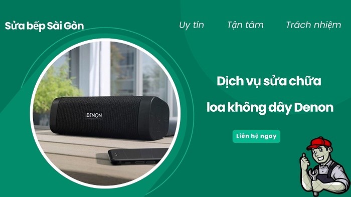 Sửa chữa loa không dây Denon uy tín, chuyên nghiệp hàng đầu