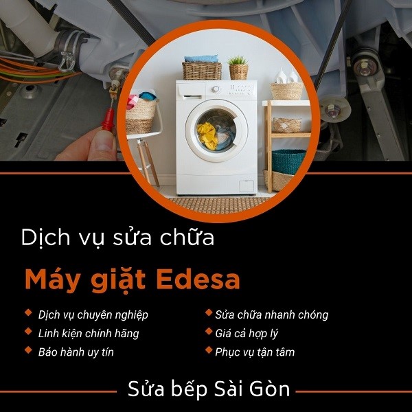 Sửa chữa máy giặt Edesa có bảo hành lâu dài, uy tín