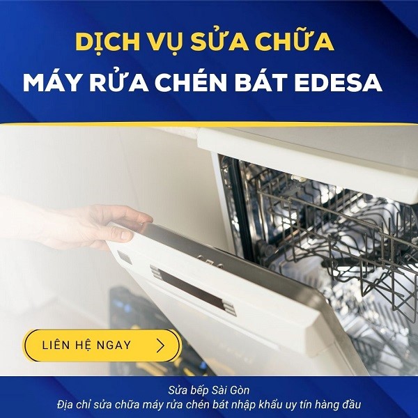 Sửa chữa máy rửa chén bát Edesa chính hãng tiết kiệm chi phí