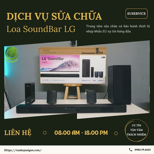 Sửa chữa loa SoundBar LG uy tín, chuyên nghiệp tại TP. Hồ Chí Minh