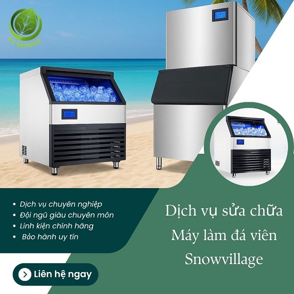 Sửa chữa máy làm đá viên Snowvillage - Linh kiện chính hãng
