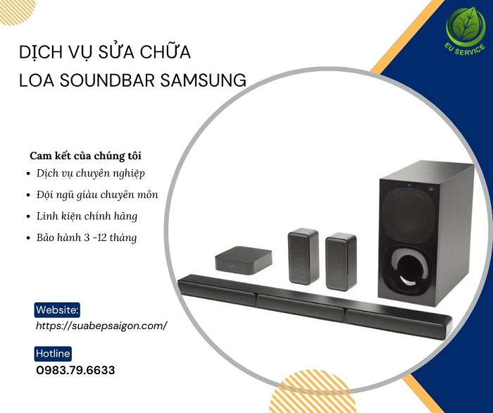 Sửa chữa loa SoundBar Samsung - Dịch vụ tận tâm, thợ giỏi