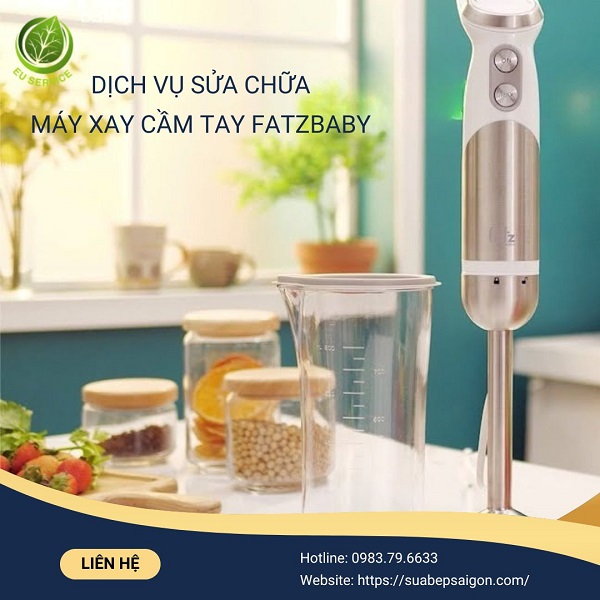 Sửa chữa máy xay cầm tay Fatzbaby nhanh - triệt để lỗi